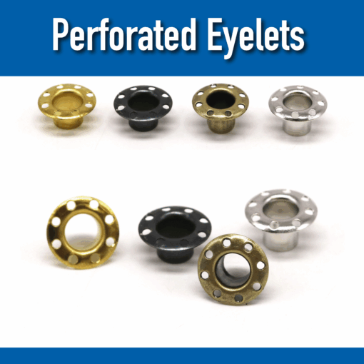 Perforated Eyelets